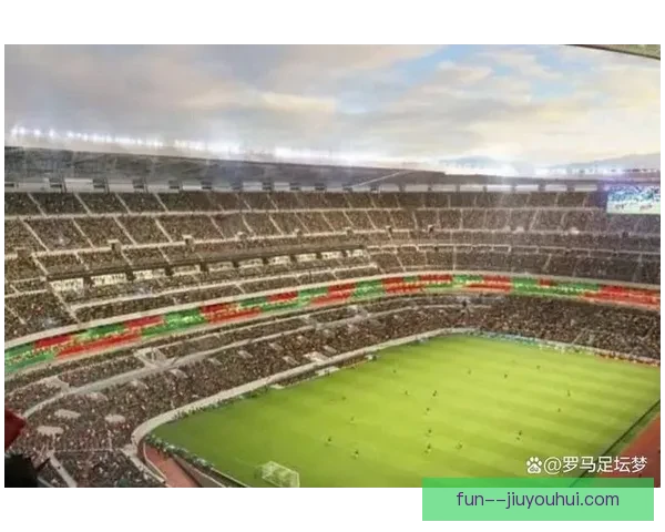 2026世界杯开幕式导演组在阿兹特克体育场进行声光全面测试